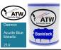 Preview: Daewoo, Azurite Blue Metallic, 21U: 1L Lackdose, von ATW Autoteile West.